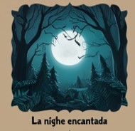 La noche encantada